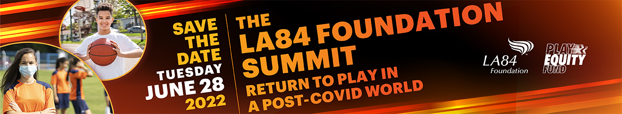 LA84 Summit 2022_Save the Date v5